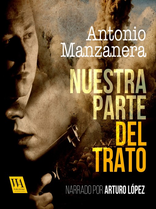 Title details for Nuestra parte del trato by Antonio Manzanera - Available